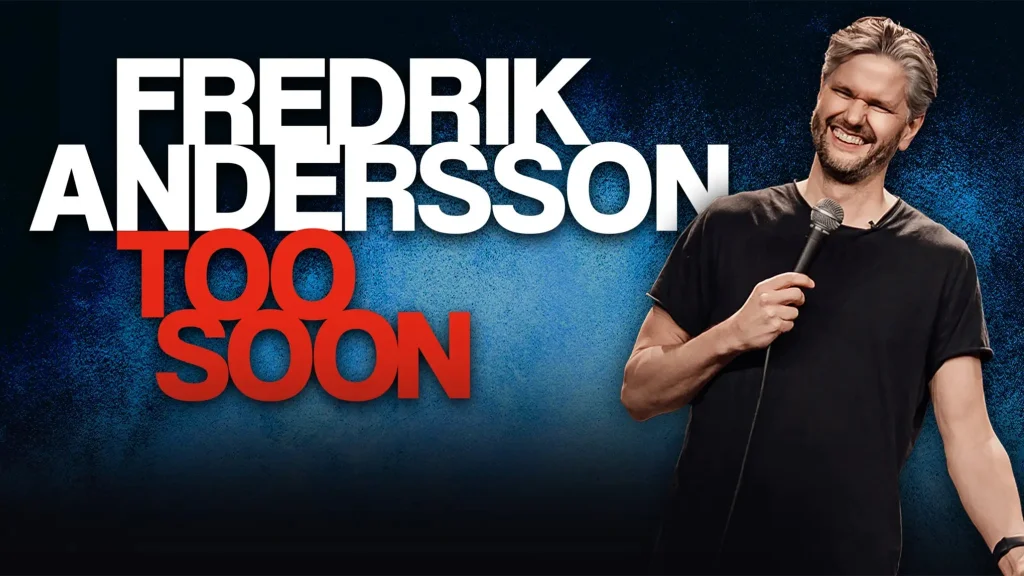 Fredrik Andersson – TOO SOON
